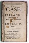 LAW  MOLYNEUX, WILLIAM. The Case of Irelands Being Bound by Acts of Parliament in England, Stated.  1698